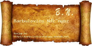 Barbulovics Nónusz névjegykártya